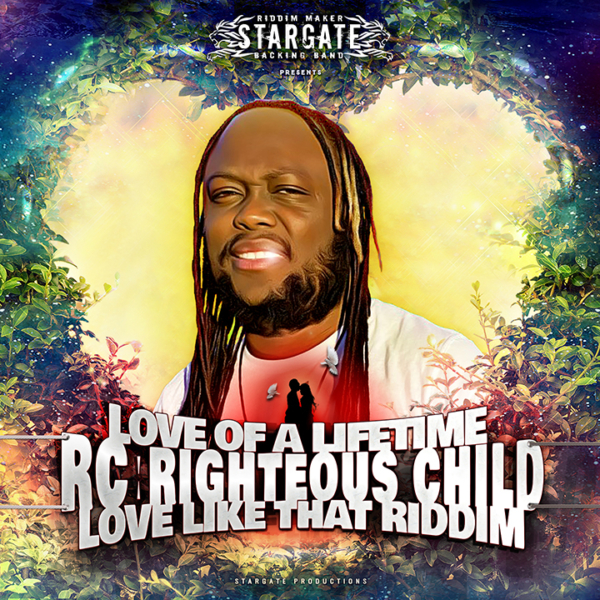 Cover “Love of the Lifetime” by Rc Righteous Child